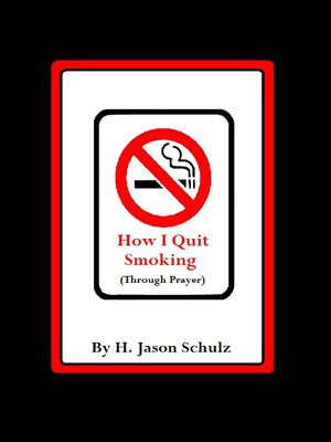cover image of How I Quit Smoking (Through Prayer)